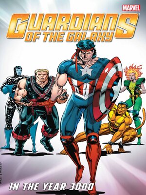 cover image of Guardians Of The Galaxy Classic: In The Year 3000, Volume 1
